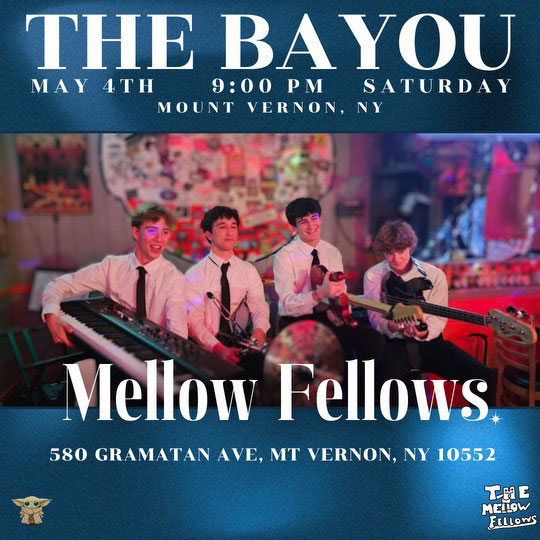 Mellow Fellows @The Bayou